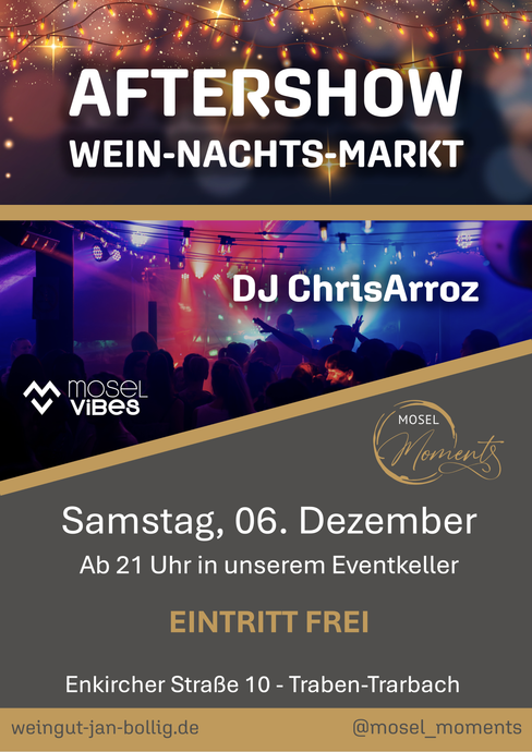 Aftershow Mosel-Wein-Nachts-Markt Nr. 6 am 06.12.2025