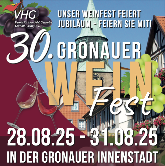 30 Jahre Gronauer Weinfest! 28.08.2025 - 31.08.2025