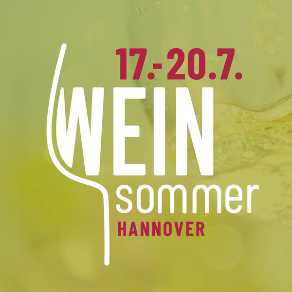 Wir sind beim WEINsommer Hannover 2025!